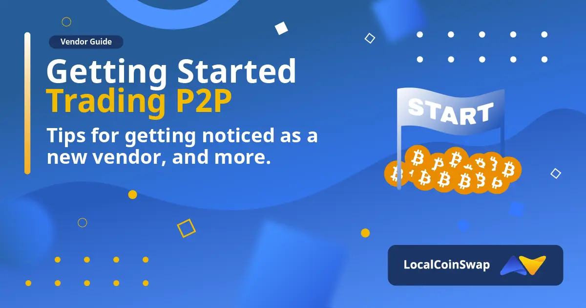 Getting Started Trading P2P