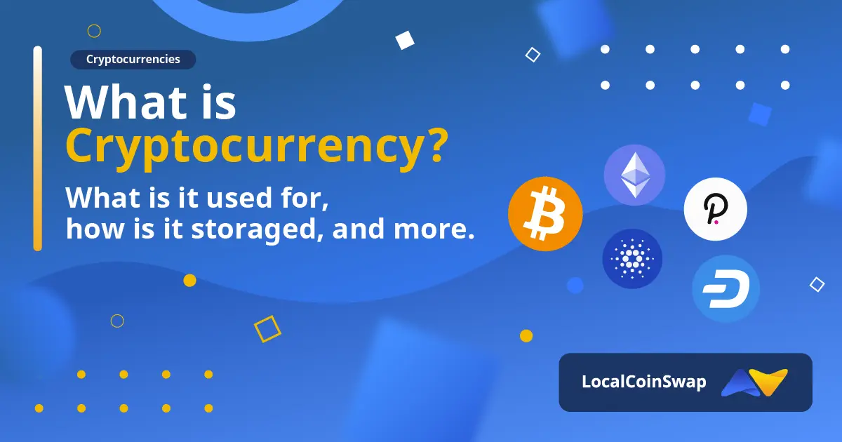 What is Cryptocurrency?