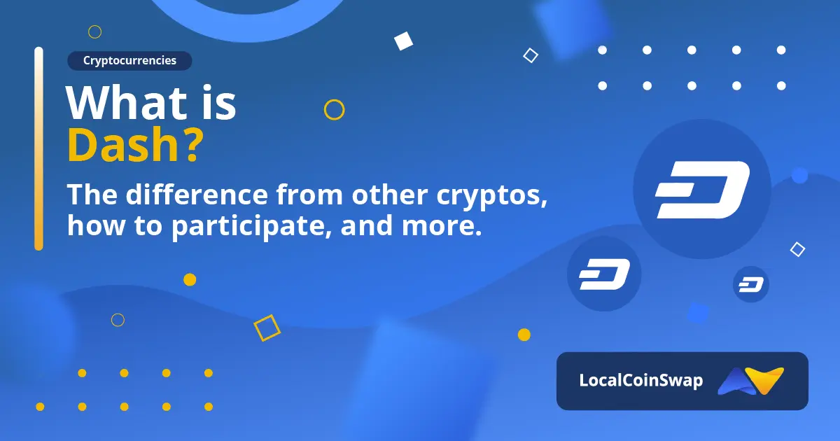 What is Dash?