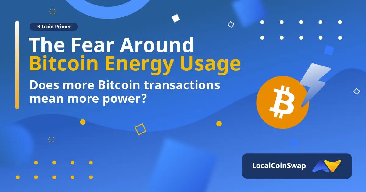 The Fear Around Bitcoin Energy Usage