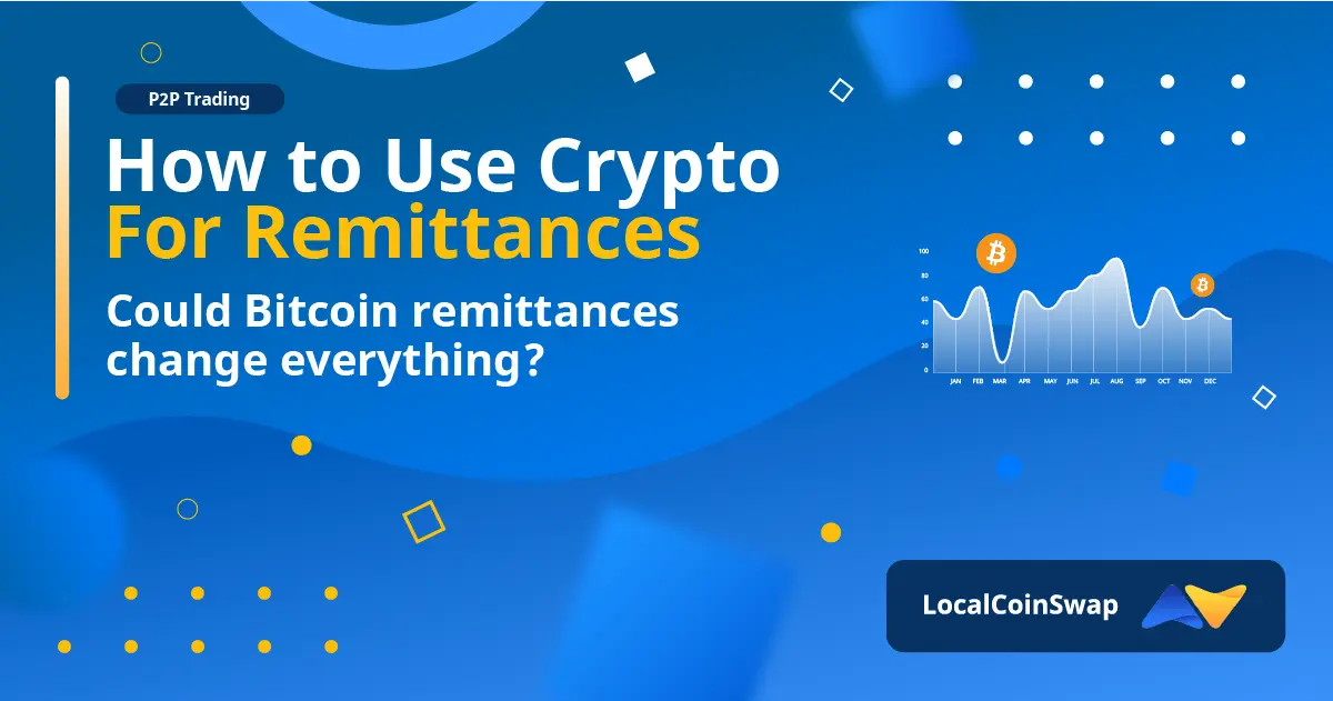 Could Bitcoin Remittances Change Everything?