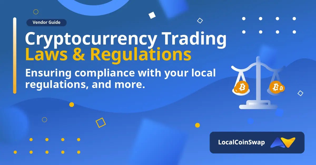Cryptocurrency Trading Laws & Regulations
