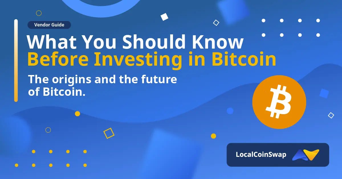 What You Should Know Before Investing in Bitcoin