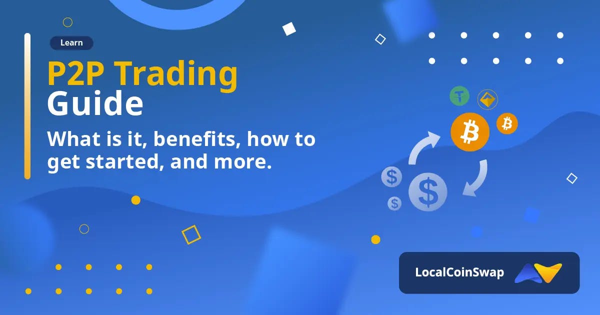 A Guide to Making Money with P2P Trading